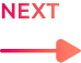 NEXT